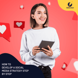 How to Develop a Social Media Strategy Step by Step Main Image